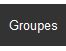 groupes